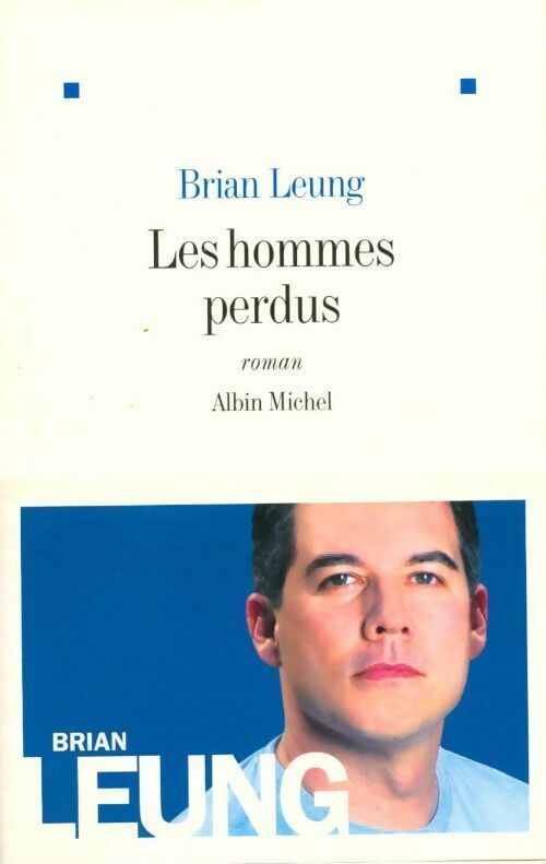 Livrenpoche : Les hommes perdus - Brian Leung - Livre
