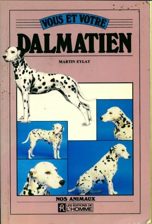 Livrenpoche : Vous et votre dalmatien - Martin Eylat - Livre