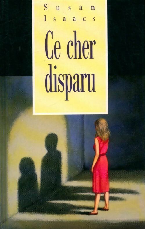 Livrenpoche : Ce cher disparu - Susan Isaacs - Livre