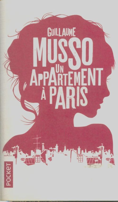 Livrenpoche : Un appartement à Paris - Musso Guillaume - Livre