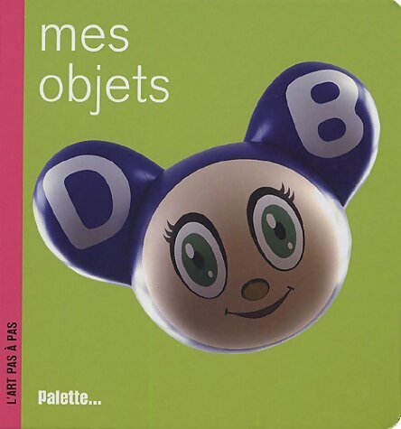 Livrenpoche : Mes objets - Elisabeth De Lambilly - Livre