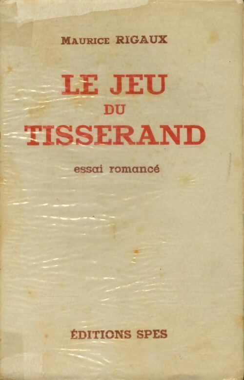 Livrenpoche : Le jeu du tisserand - Maurice Rigaux - Livre