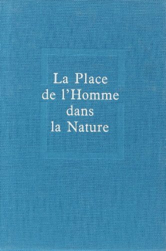 Livrenpoche : La place de l'homme dans la nature - Pierre Teilhard de Chardin - Livre