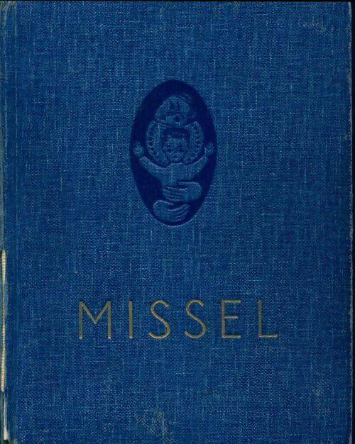 Livrenpoche : Missel pour les jeunes et pour tous ceux qui veulent prier ensemble - Collectif - Livre