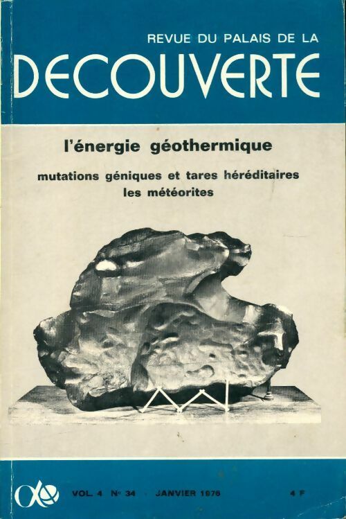 Livrenpoche : Revue du palais de la découverte vol 4 n°34 : L'énergie géothermique - Collectif - Livre