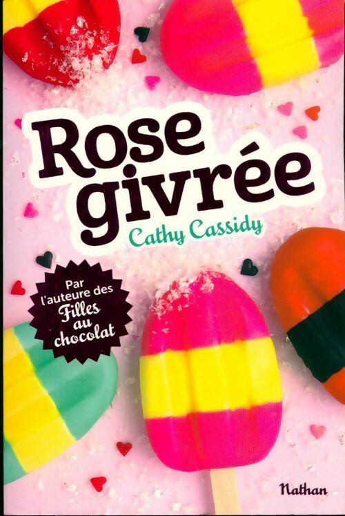 Livrenpoche : Rose givrée - Cathy Cassidy - Livre