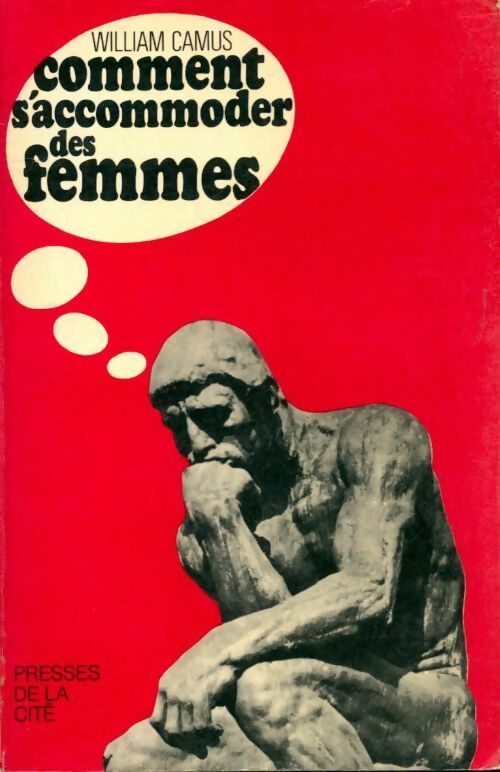Livrenpoche : Comment s'accommoder des femmes - William Camus - Livre