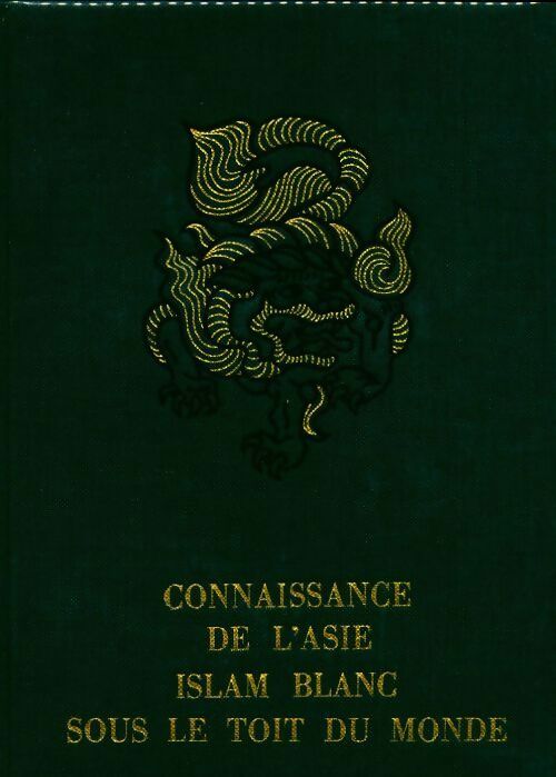 Livrenpoche : Islam blanc sous le toit du monde - Henri Caillemer - Livre