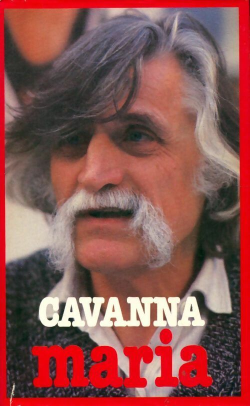 Livrenpoche : Maria - François Cavanna - Livre