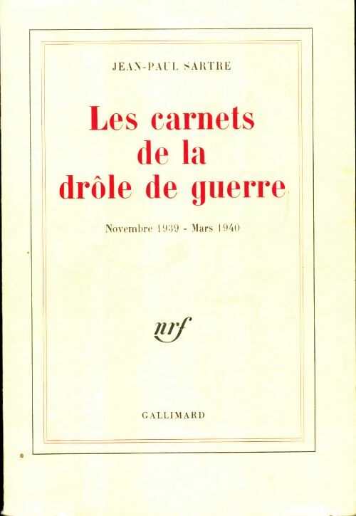 Livrenpoche : Les carnets de la drôle de guerre novembre 1939-mars 1940 - Jean-Paul Sartre - Livre