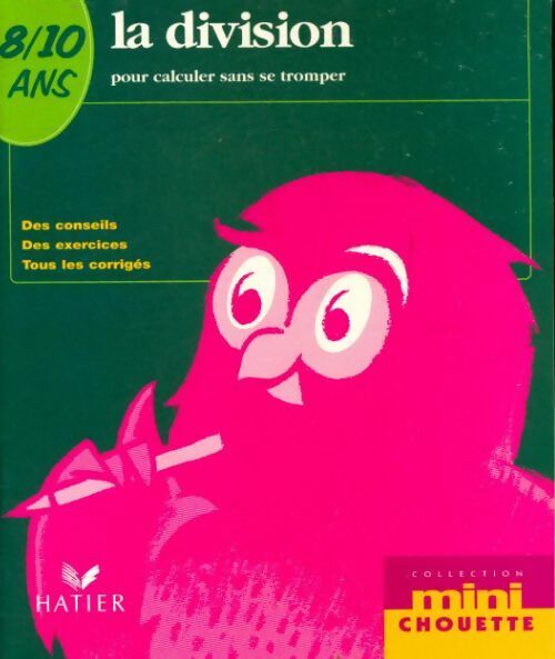 Livrenpoche : La division pour calculer sans se tromper 8-10 ans - Albert Cohen - Livre