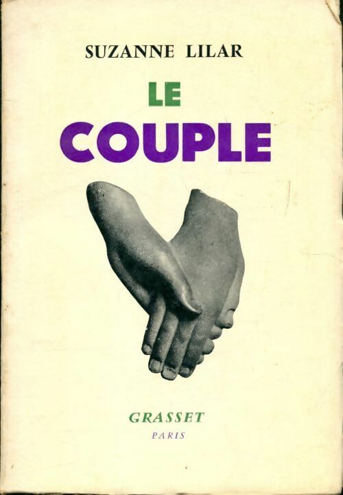Livrenpoche : Le couple - Suzanne Lilar - Livre