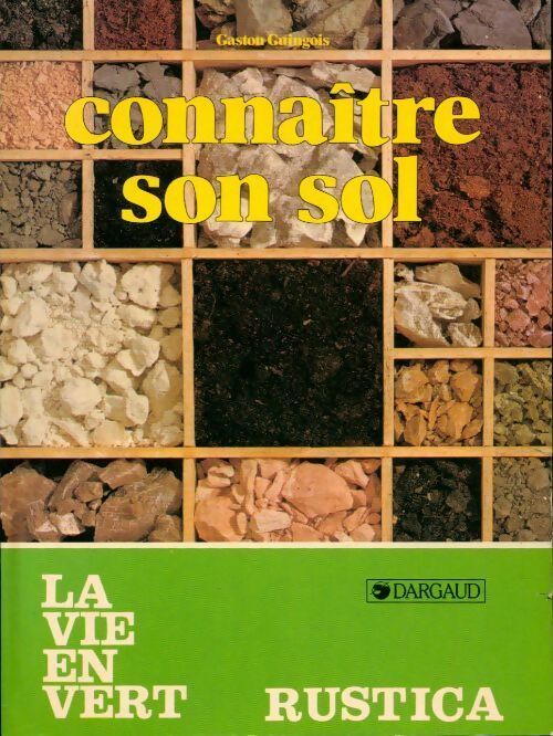 Livrenpoche : Connaître son sol - Guingois Gaston - Livre