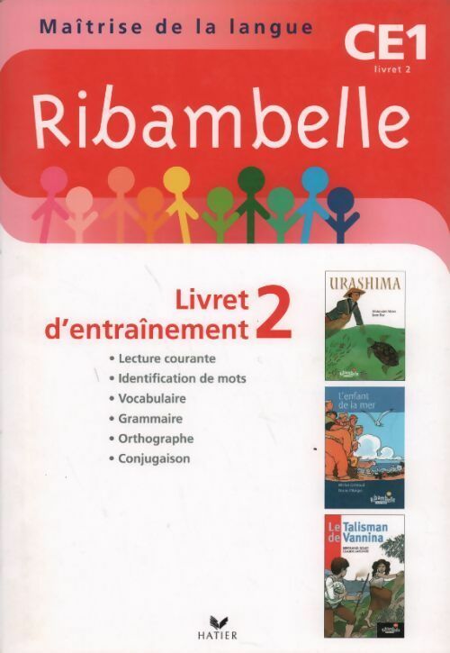 Livrenpoche : Ribambelle CE1 2010 Livret d'entrainement 2 - Collectif - Livre