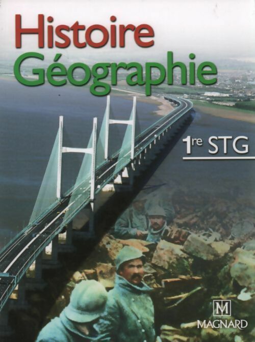 Livrenpoche : Histoire géographie 1ère STG - Laurent Soutenet - Livre