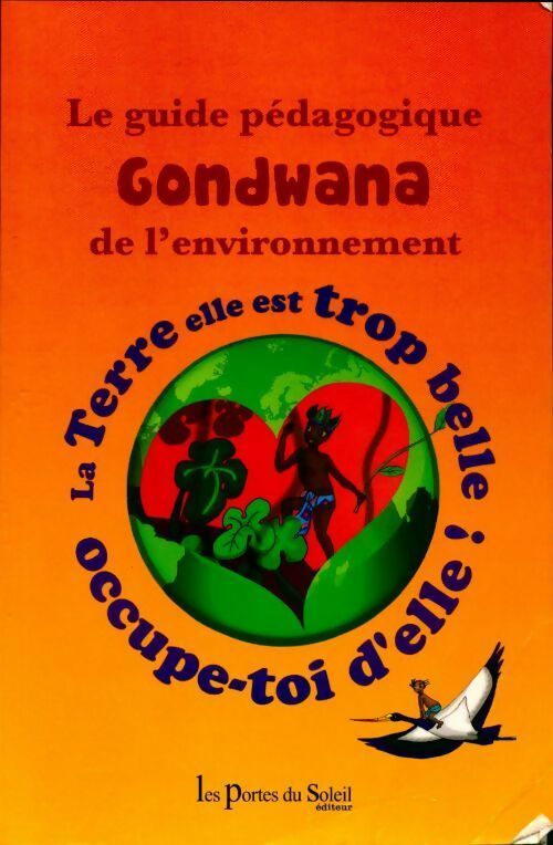 Livrenpoche : Le guide pédagogique gondwana de l'environnement - Collectif - Livre