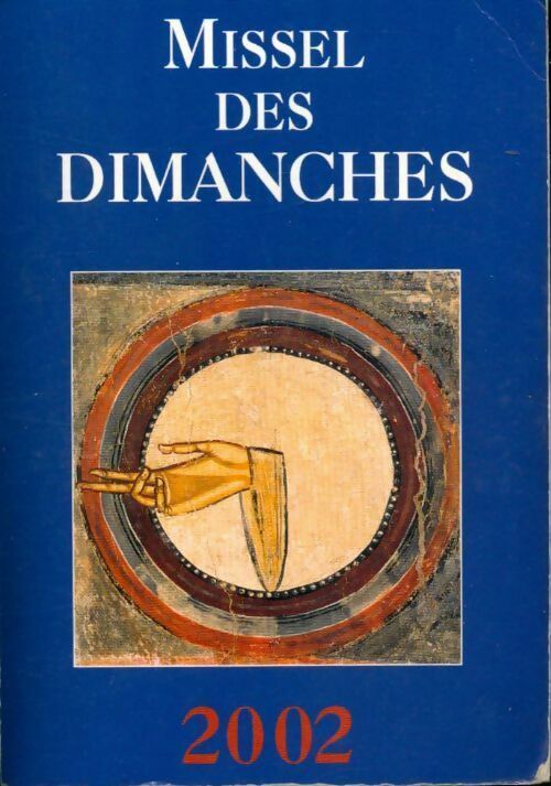 Livrenpoche : Missel des dimanches 2002 - Collectif - Livre