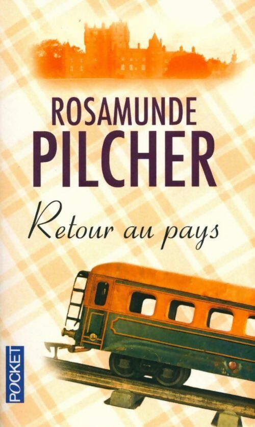 Livrenpoche : Retour au pays - Rosamunde Pilcher - Livre