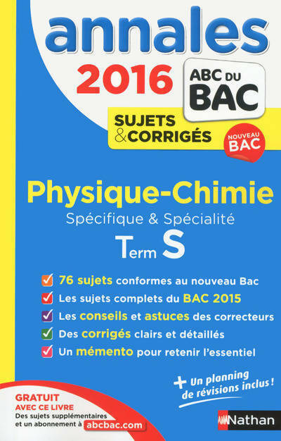 Livrenpoche : Physique-chimie Terminale S spécifique et spécialité. Sujets & corrigés 2016 - Collectif - Livre