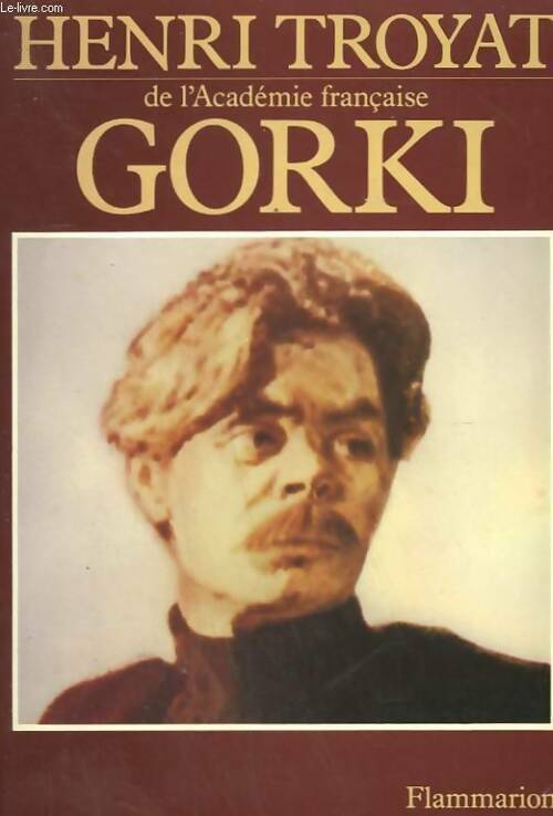 Livrenpoche : Gorki - Troyat Henri - Livre