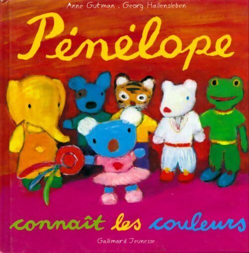 Livrenpoche : Pénélope connaît les couleurs - Anne Gutman - Livre