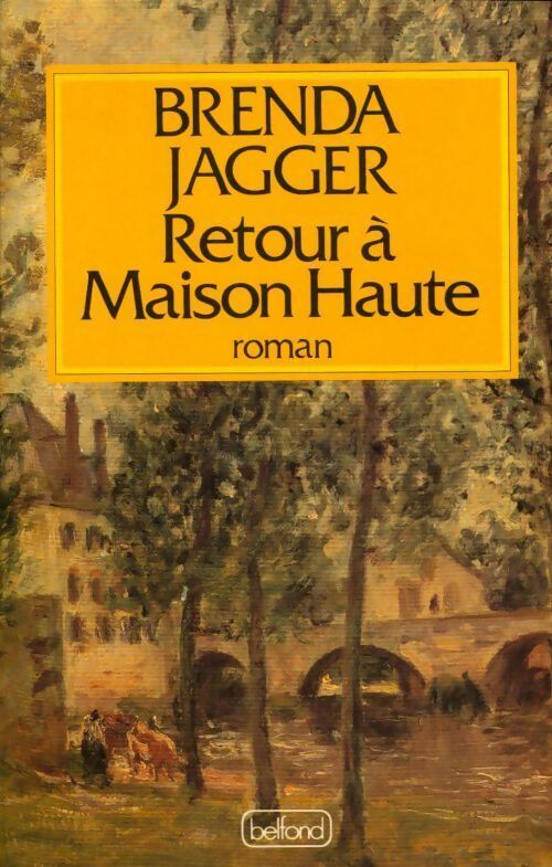 Livrenpoche : Retour à Maison Haute - Brenda Jagger - Livre