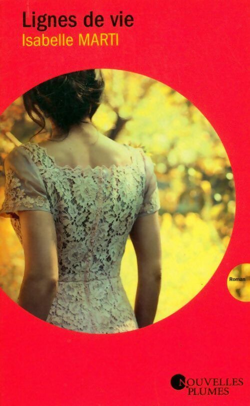 Livrenpoche : Lignes de vie - Isabelle Marti - Livre