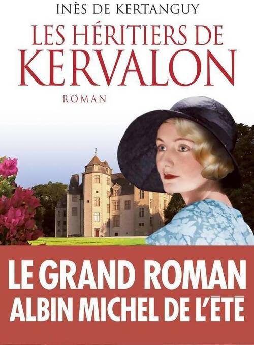 Livrenpoche : Les héritiers de Kervalon - Inès De Kertanguy - Livre