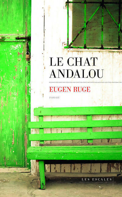 Livrenpoche : Le chat andalou - Eugen Ruge - Livre