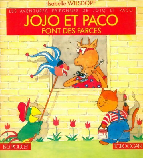 Livrenpoche : Jojo et Paco font des farces - Isabelle Wilsdorf - Livre