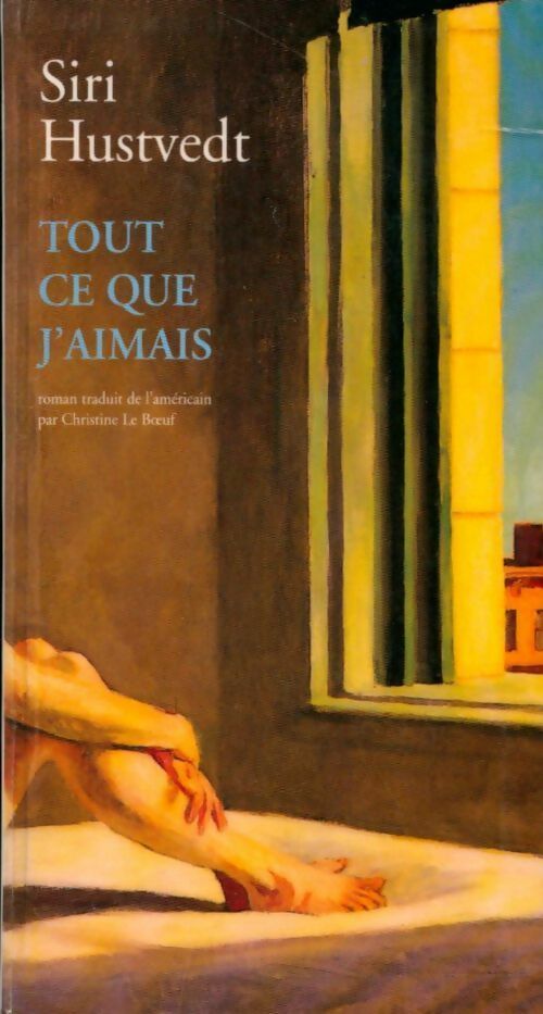 Livrenpoche : Tout ce que j'aimais - Siri Hustvedt - Livre