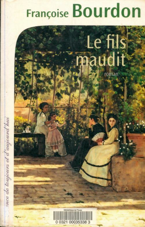 Livrenpoche : Le fils maudit / La charrette de la Saint-Eloi - Françoise Bourdon - Livre