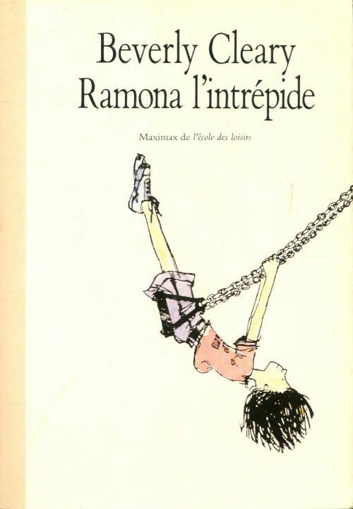 Livrenpoche : Ramona l'intrépide - Beverly Cleary - Livre
