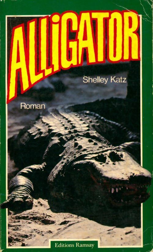 Livrenpoche : Alligator - Shelley Katz - Livre
