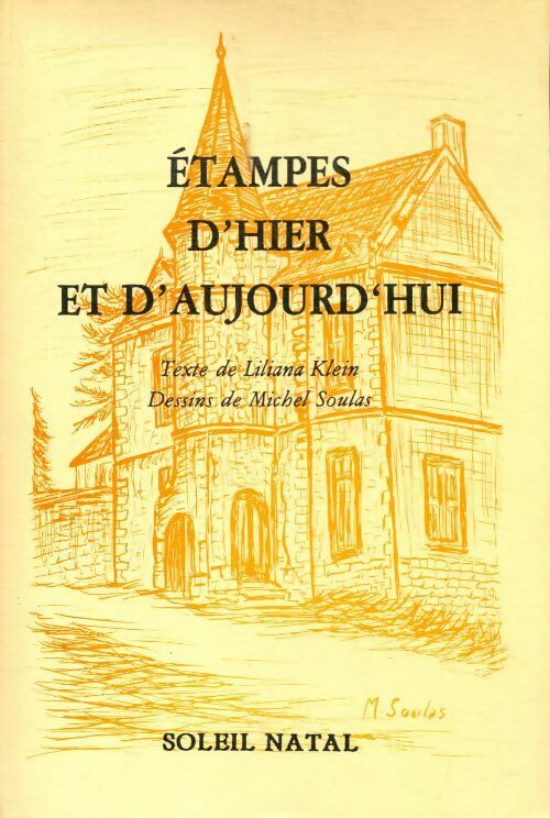 Livrenpoche : Étampes d'hier et d'aujourd'hui - Liliana Klein - Livre