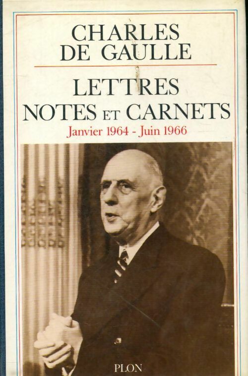 Livrenpoche : Lettres, notes et carnets Janvier 1964 - Juin 1966 - Général Charles De Gaulle - Livre