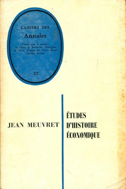Livrenpoche : Etudes d'histoire économique - J. Meuvret - Livre