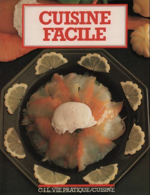 Livrenpoche : Cuisine facile - Elisa Vergne - Livre