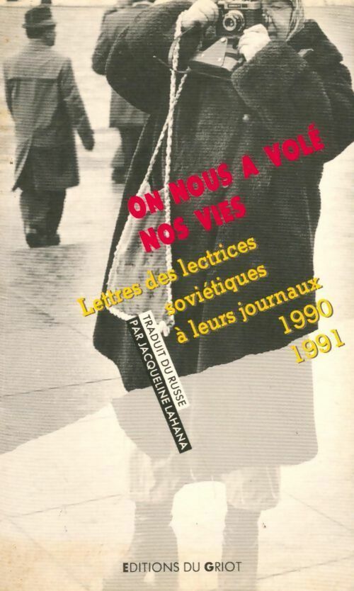Livrenpoche : On nous a volé nos vies - Jacqueline Lahana - Livre