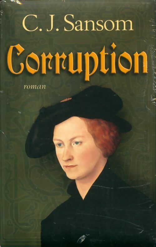 Livrenpoche : Corruption - C.J. Sansom - Livre