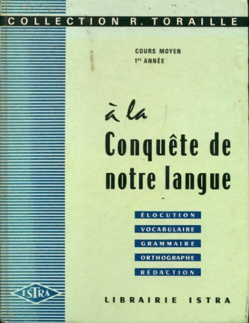 Livrenpoche : A la conquête de notre langue CM1 - Collectif - Livre