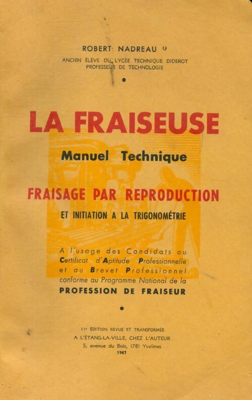 Livrenpoche : La fraiseuse - Robert Nadreau - Livre