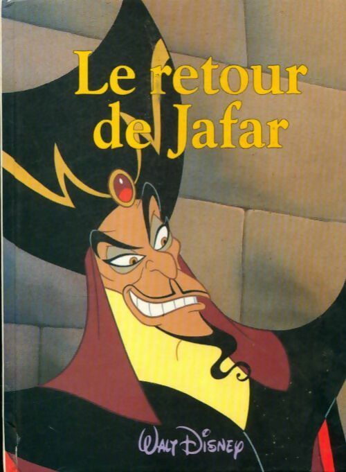 Livrenpoche : Le retour de Jafar - Disney - Livre