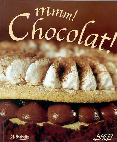 Livrenpoche : Mmm ! Chocolat ! - Emmanuel Humblot - Livre