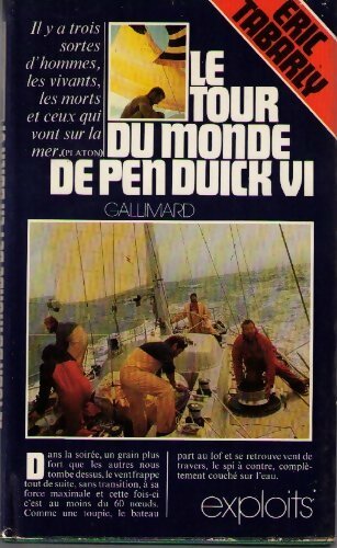 Livrenpoche : Le tour du monde de Pen-Duick VI - Eric Tabarly - Livre