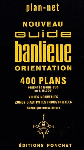 Livrenpoche : Guide banlieue-villes : 400 plans (nouvelles zones d'activités industrielles) - Collectif - Livre