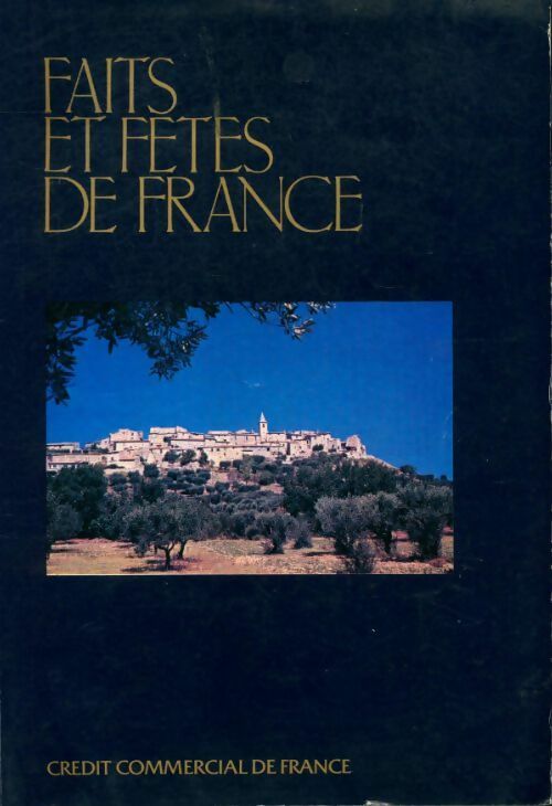 Livrenpoche : Faits et fêtes de France - Collectif - Livre