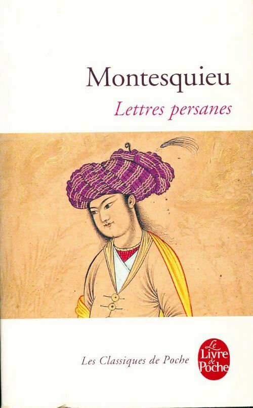 Livrenpoche : Lettres persanes Tome II - Charles De Montesquieu - Livre