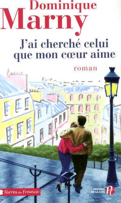 Livrenpoche : J'ai cherché celui que mon coeur aime - Dominique Marny - Livre