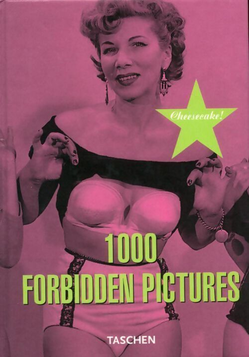 Livrenpoche : 1000 forbidden pcitures - Collectif - Livre